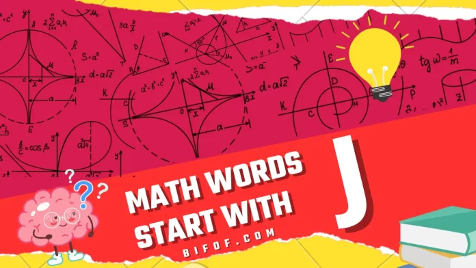 Math Words That Start With J